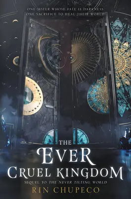 Stále kruté kráľovstvo - The Ever Cruel Kingdom