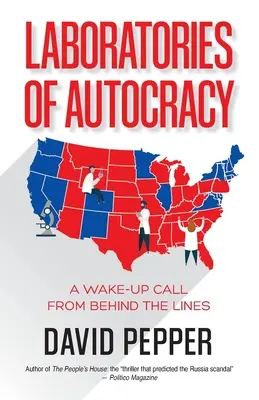 Laboratóriá autokracie: Budíček spoza línie - Laboratories of Autocracy: A Wake-Up Call from Behind the Lines