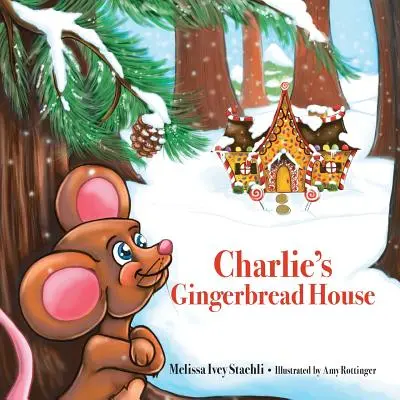 Charlieho perníková chalúpka - Charlie's Gingerbread House