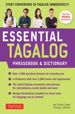 Essential Tagalog Phrasebook & Dictionary: Začnite ihneď konverzovať v tagalčine! (revidované vydanie) - Essential Tagalog Phrasebook & Dictionary: Start Conversing in Tagalog Immediately! (Revised Edition)