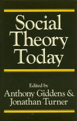 Sociálna teória dnes - Social Theory Today