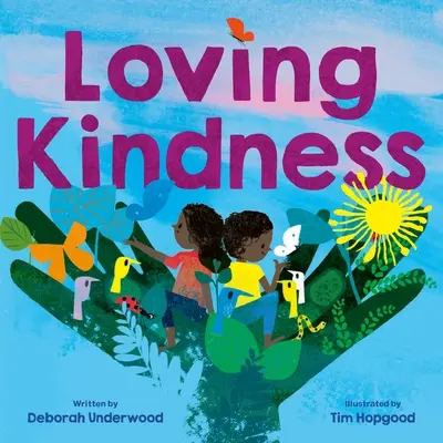 Milujúca láskavosť - Loving Kindness