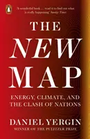 Nová mapa - Energia, klíma a súboj národov - New Map - Energy, Climate, and the Clash of Nations