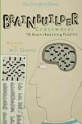 The New York Times Brainbuilder Krížovky: Times Times Times Times Times Times Times Times Times Times Times Times Times Times Times Times Times Times Times - The New York Times Brainbuilder Crosswords: 75 Brain-Boosting Puzzles