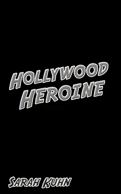 Hollywoodska hrdinka - Hollywood Heroine