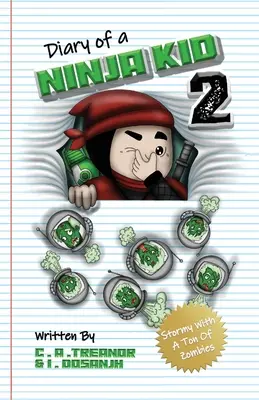 Denník nindža dieťaťa 2: Búrka s tonou zombíkov - Diary Of A Ninja Kid 2: Stormy With A Ton Of Zombies