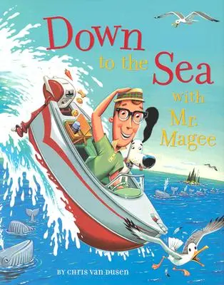 K moru s pánom Magee - Down to the Sea with Mr. Magee