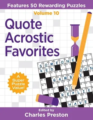 Citát Akrostich Obľúbené: Obsahuje 50 odmeňujúcich hádaniek - Quote Acrostic Favorites: Features 50 Rewarding Puzzles