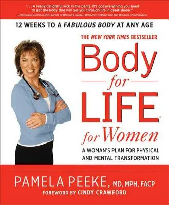 Telo pre život pre ženy: Plán pre ženy na fyzickú a duševnú premenu - Body-For-Life for Women: A Woman's Plan for Physical and Mental Transformation