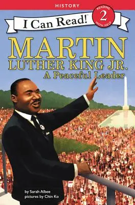 Martin Luther King Jr: Luther King: mierový vodca - Martin Luther King Jr.: A Peaceful Leader