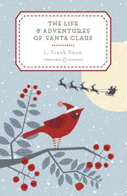 Život a dobrodružstvá Santa Clausa - The Life and Adventures of Santa Claus