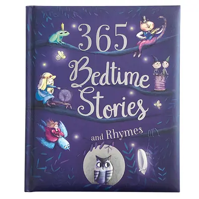 365 príbehov a rýmovačiek pred spaním - 365 Bedtime Stories and Rhymes