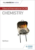 Moje poznámky k opakovaniu: Edexcel International GCSE (9-1) Chemistry - My Revision Notes: Edexcel International GCSE (9-1) Chemistry