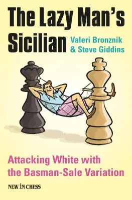 Sicílsky jazyk pre lenivcov: Útok a prekvapenie bieleho - The Lazy Man's Sicilian: Attack and Surprise White