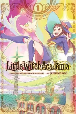 Malá čarodejnícka akadémia, zv. 1 - Little Witch Academia, Vol. 1