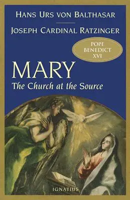 Mária: Cirkev pri prameni - Mary: The Church at the Source