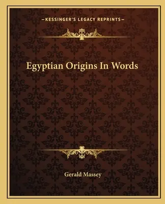 Egyptský pôvod v slovách - Egyptian Origins in Words