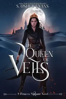 Kráľovná závojov - The Queen of Veils