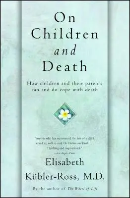 O deťoch a smrti - On Children and Death