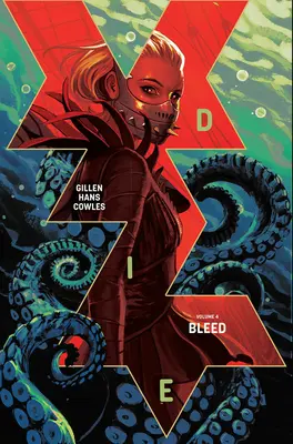 Zomrieť, zväzok 4: Krvácanie - Die, Volume 4: Bleed