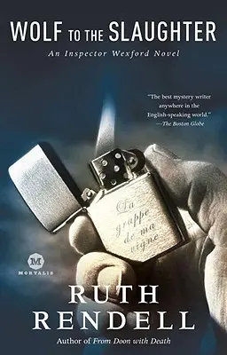 Vlk na porážku: Záhada inšpektora Wexforda - Wolf to the Slaughter: An Inspector Wexford Mystery