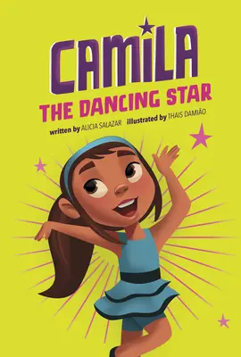 Camila, tancujúca hviezda - Camila the Dancing Star