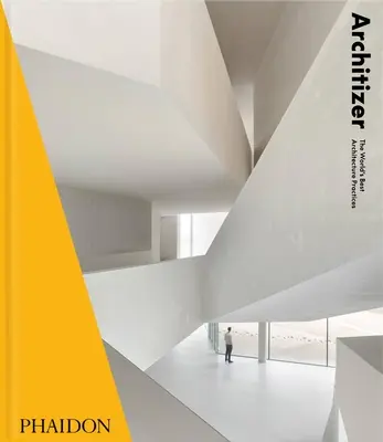 Architizer: Najlepšie architektonické postupy na svete 2021 - Architizer: The World's Best Architecture Practices 2021