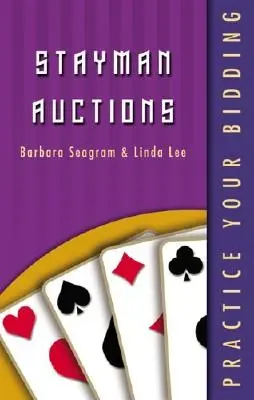 Precvičte si licitáciu: Stayman Auctions - Practice Your Bidding: Stayman Auctions