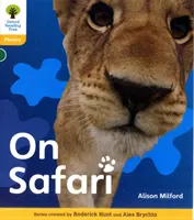 Oxfordský strom čítania: Floppy's Phonics Non-Fiction: Level 5: Floppy's Phonics Non-Fiction: Na safari - Oxford Reading Tree: Level 5: Floppy's Phonics Non-Fiction: On Safari