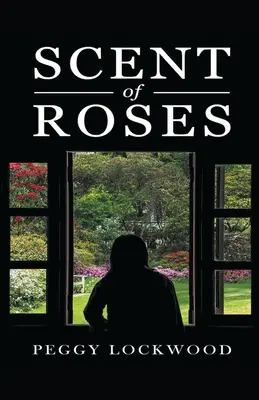 Vôňa ruží - Scent Of Roses