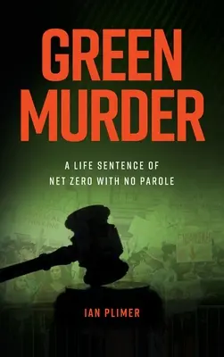 Zelená vražda - Green Murder