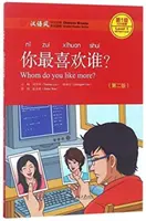 Koho máš radšej? - Chinese Breeze Graded Reader, Level 1: úroveň 300 slov - Whom Do You Like More? - Chinese Breeze Graded Reader, Level 1: 300 Words Level