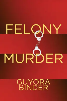 Trestný čin vraždy - Felony Murder