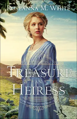Ceniť si dedičku - To Treasure an Heiress