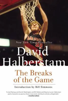 Prestávky v hre - The Breaks of the Game