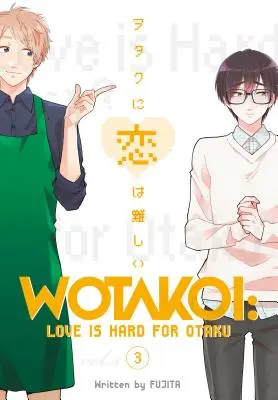 Wotakoi: Otaku: Love Is Hard for Otaku 3 - Wotakoi: Love Is Hard for Otaku 3