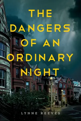 Nebezpečenstvo obyčajnej noci - The Dangers of an Ordinary Night