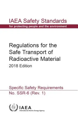 Predpisy pre bezpečnú prepravu rádioaktívnych materiálov - Regulations for the Safe Transport of Radioactive Material