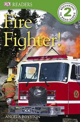 DK Readers L2: Hasič! - DK Readers L2: Fire Fighter!
