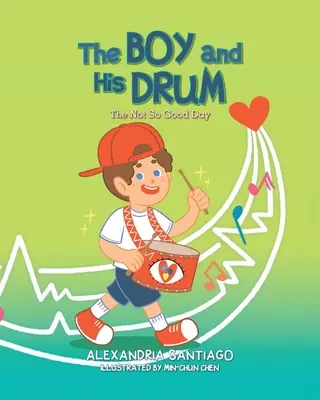 Chlapec a jeho bubon: Nie tak dobrý deň - The Boy and His Drum: The Not So Good Day