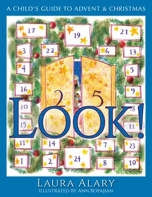 Pozrite sa! Sprievodca pre deti adventom a Vianocami - Look!: A Child's Guide to Advent and Christmas