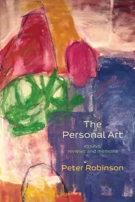 Osobné umenie: eseje, recenzie a spomienky - The Personal Art: essays, reviews, and memoirs