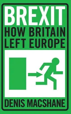 Brexit: Ako Británia opustila Európu - Brexit: How Britain Left Europe
