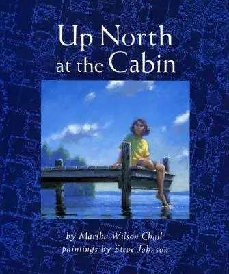 Na severe v chate - Up North at the Cabin