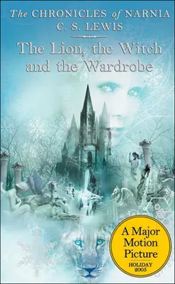 Lev, čarodejnica a skriňa - The Lion, the Witch and the Wardrobe