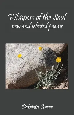 Šepoty duše: Nové a vybrané básne - Whispers of the Soul: New and Selected Poems