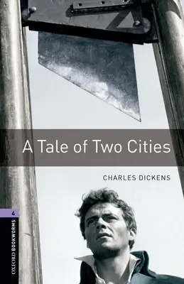 Príbeh dvoch miest - A Tale of Two Cities
