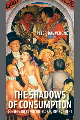 Stíny spotreby: Dôsledky pre globálne životné prostredie - The Shadows of Consumption: Consequences for the Global Environment