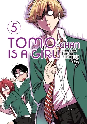 Tomo-Chan je dievča! Vol. 5 - Tomo-Chan Is a Girl! Vol. 5