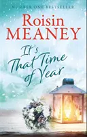 Je to ten čas v roku - Hrejivé čítanie od autorky bestselleru číslo jeden - It's That Time of Year - A heartwarming read from the Number One bestselling author